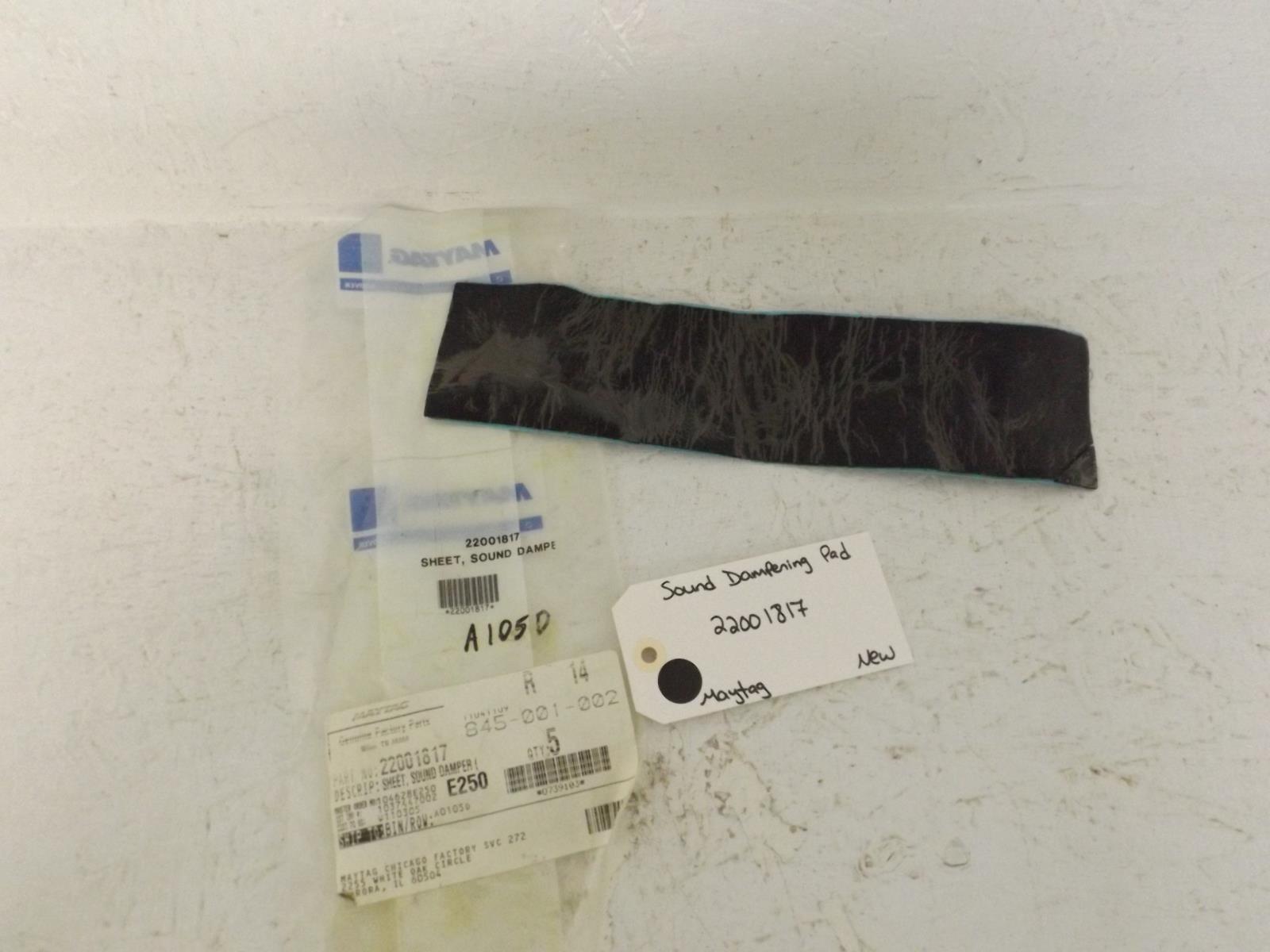 Maytag Washer 22001817 Sound Dampening Pad New Maytag Washer 22001817 Sound Dampening Pad New